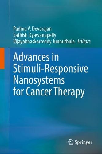 Advances in Stimuli-Responsive Nanosystems for Cancer Therapy