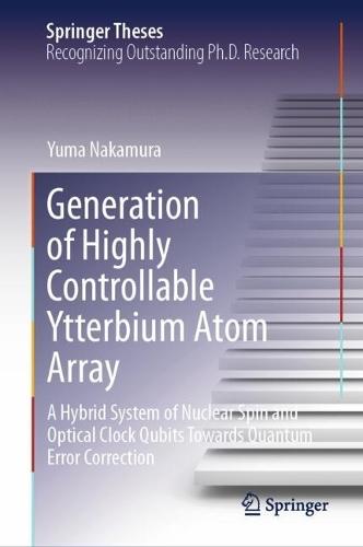 Generation of Highly Controllable Ytterbium Atom Array: A Hybrid System of Nuclear Spin and Optical Clock Qubits Towards Quantum Error Correction