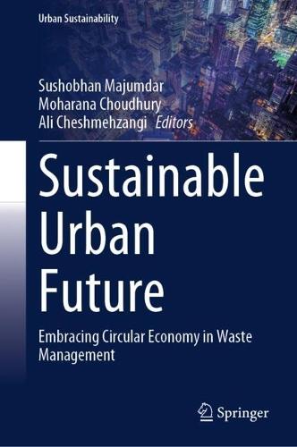 Sustainable Urban Future: Embracing Circular Economy in Waste Management