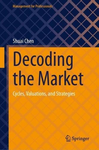 Decoding the Market: Cycles, Valuations, and Strategies
