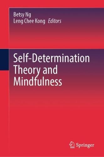 Self-Determination Theory and Mindfulness