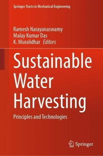 Sustainable Water Harvesting: Principles and Technologies