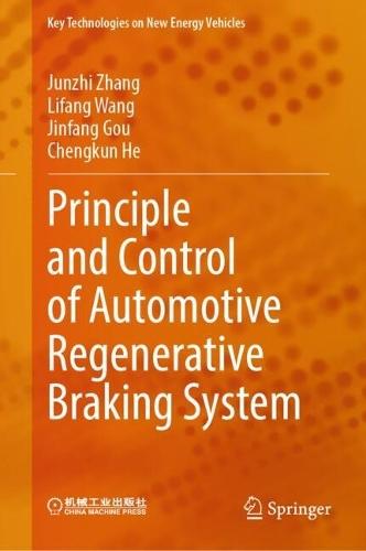 Principle and Control of Automotive Regenerative Braking System
