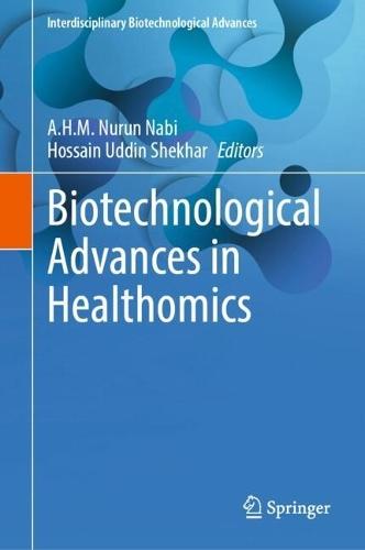 Biotechnological Advances in Healthomics