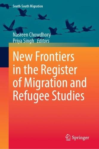New Frontiers in the Register of Migration and Refugee Studies