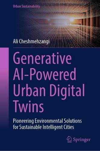 Generative AI-Powered Urban Digital Twins: Pioneering Environmental Solutions for Sustainable Intelligent Cities