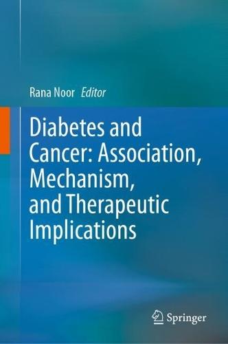 Diabetes and Cancer: Association, Mechanism, and Therapeutic Implications