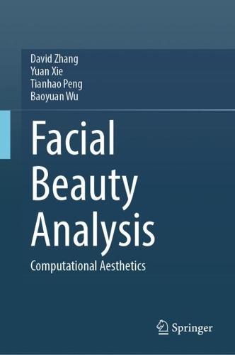 Facial Beauty Analysis: Computational Aesthetics