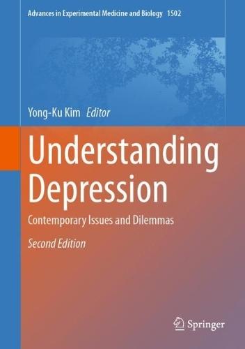 Understanding Depression: Contemporary Issues and Dilemmas