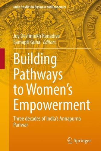 Building Pathways to Women’s Empowerment: Three decades of India's Annapurna Pariwar