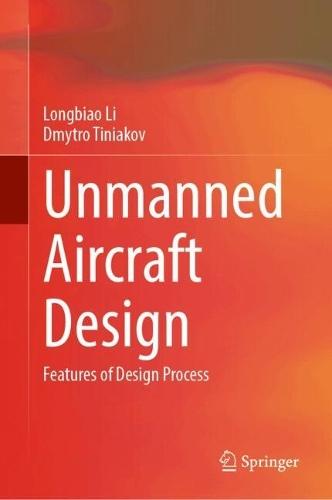 Unmanned Aircraft Design: Features of Design Process