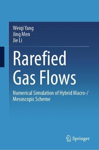 Rarefied Gas Flows: Numerical Simulation of Hybrid Macro-/Mesoscopic Scheme