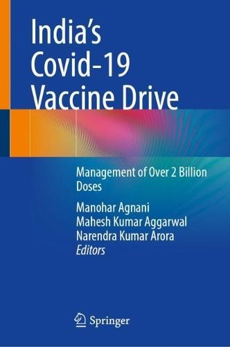 India’s Covid-19 Vaccine Drive: Management of Over 2 Billion Doses