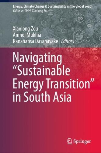 Navigating “Sustainable Energy Transition” in South Asia