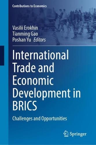 International Trade and Economic Development in BRICS: Challenges and Opportunities