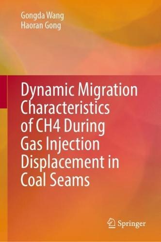 Dynamic Migration Characteristics of CH4 During Gas Injection Displacement in Coal Seams
