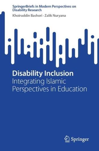 Disability Inclusion: Integrating Islamic Perspectives in Education