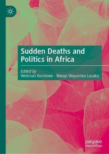 Sudden Deaths and Politics in Africa