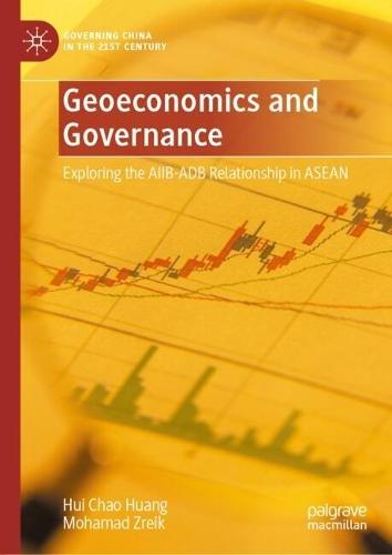 Geoeconomics and Governance: Exploring the AIIB-ADB Relationship in ASEAN