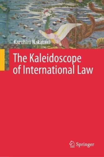The Kaleidoscope of International Law