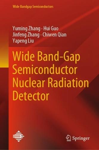 Wide Band-Gap Semiconductor Nuclear Radiation Detector