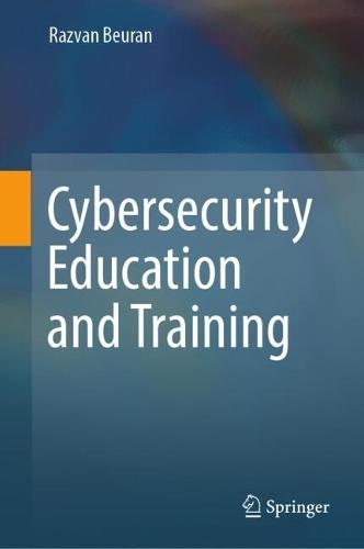 Cybersecurity Education and Training
