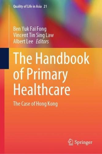The Handbook of Primary Healthcare: The Case of Hong Kong