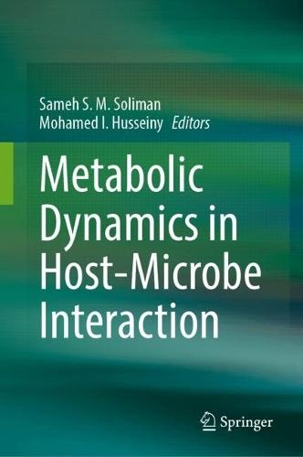Metabolic Dynamics in Host-Microbe Interaction