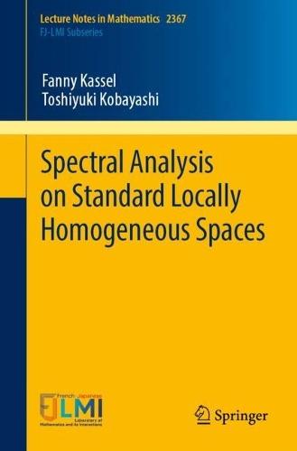 Spectral Analysis on Standard Locally Homogeneous Spaces