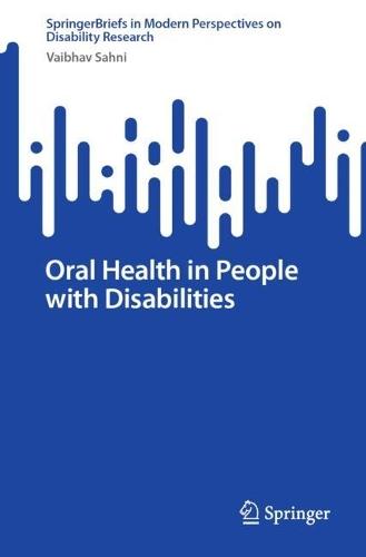 Oral Health in People with Disabilities