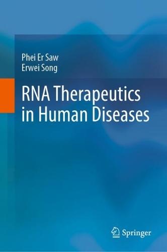 RNA Therapeutics in Human Diseases