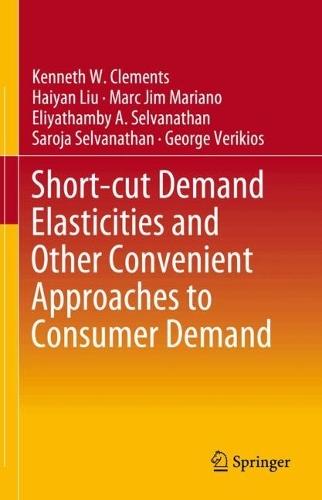 Short-cut Demand Elasticities and Other Convenient Approaches to Consumer Demand