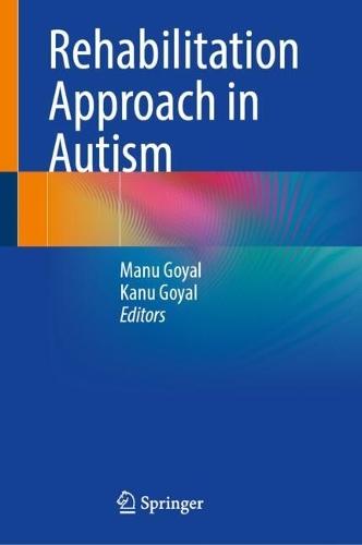 Rehabilitation Approach in Autism