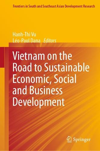 Vietnam on the Road to Sustainable Economic, Social and Business Development