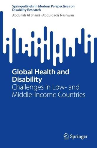 Global Health and Disability: Challenges in Low- and Middle-Income Countries
