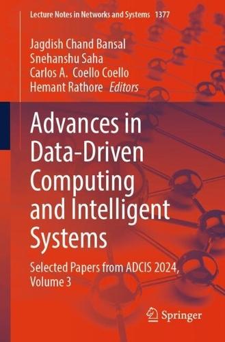 Advances in Data-Driven Computing and Intelligent Systems: Selected Papers from ADCIS 2024, Volume 3