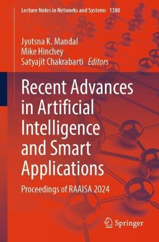 Recent Advances in Artificial Intelligence and Smart Applications: Proceedings of RAAISA 2024