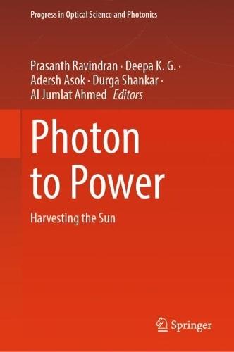 Photon to Power: Harvesting the Sun