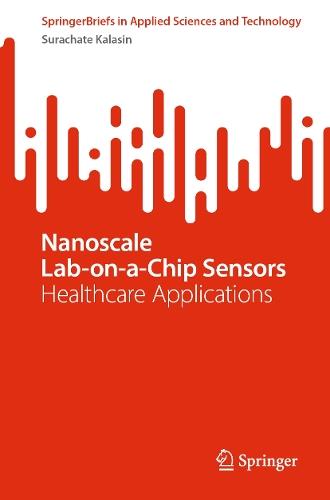 Nanoscale Lab-on-a-Chip Sensors: Healthcare Applications