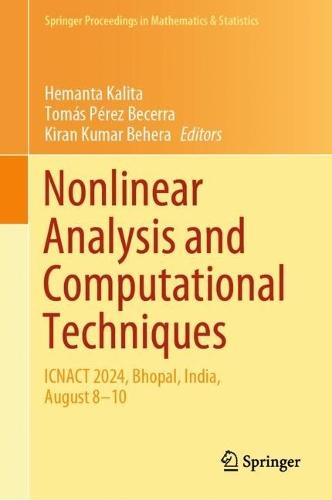 Nonlinear Analysis and Computational Techniques: ICNACT 2024, Bhopal, India, August 8–10