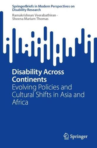 Disability Across Continents: Evolving Policies and Cultural Shifts in Asia and Africa