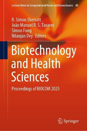 Biotechnology and Health Sciences: Proceedings of BIOCOM 2025