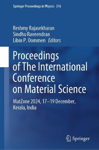 Proceedings of The International Conference on Material Science: MatZone-2024, 17–19 December, Kerala, India