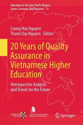 20 Years of Quality Assurance in Vietnamese Higher Education: Retrospective Analysis and Trends for the Future