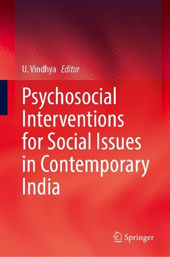 Psychosocial Interventions for Social Issues in Contemporary India