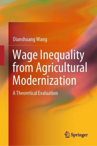 Wage Inequality from Agricultural Modernization: A Theoretical Evaluation