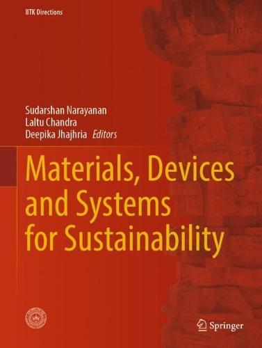 Materials, Devices and Systems for Sustainability
