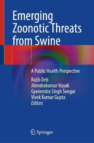 Emerging Zoonotic Threats from Swine: A Public Health Perspective