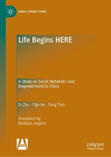 Life Begins HERE: A Study on Social Networks and Empowerment in China