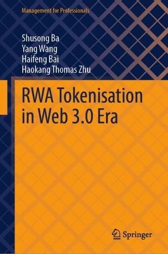 RWA Tokenisation in Web 3.0 Era